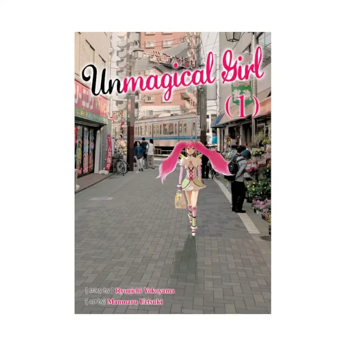 Unmagical Girl (Manga) Volume 01
