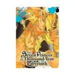 The Seven Princes of the Thousand-Year Labyrinth (Manga) Volume 04
