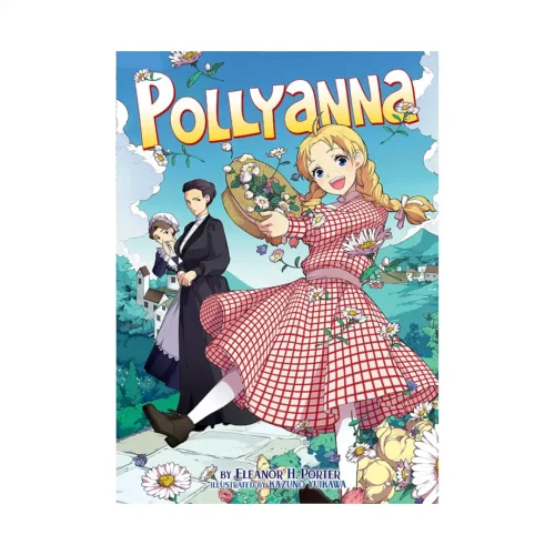 Pollyanna (Illustrated Novel)
