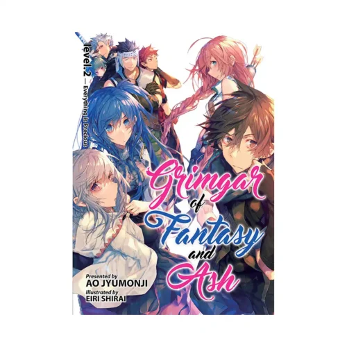 Grimgar of Fantasy and Ash (Light Novel) Volume 02