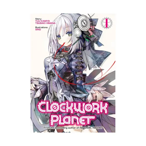 Clockwork Planet (Light Novel) Volume 01