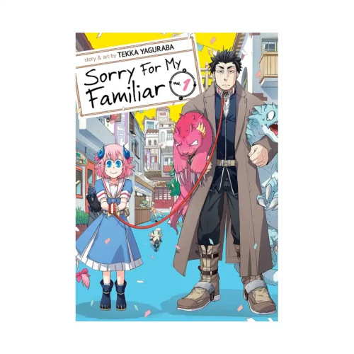 Sorry For My Familiar (Manga) Volume 01