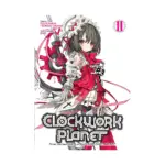 Clockwork Planet (Light Novel) Volume 02