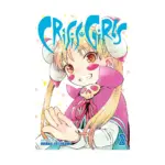 Crisis Girls (Manga) Volume 02