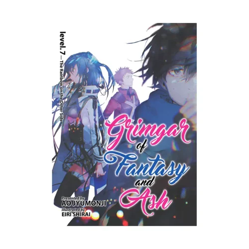 Grimgar of Fantasy and Ash (Light Novel) Volume 07