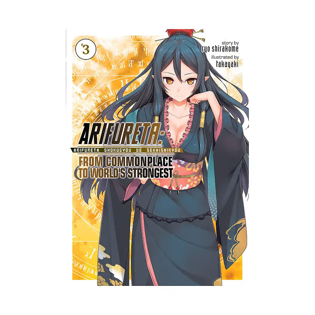 Arifureta: From Commonplace to World's Strongest (Light Novel) Volume 03
