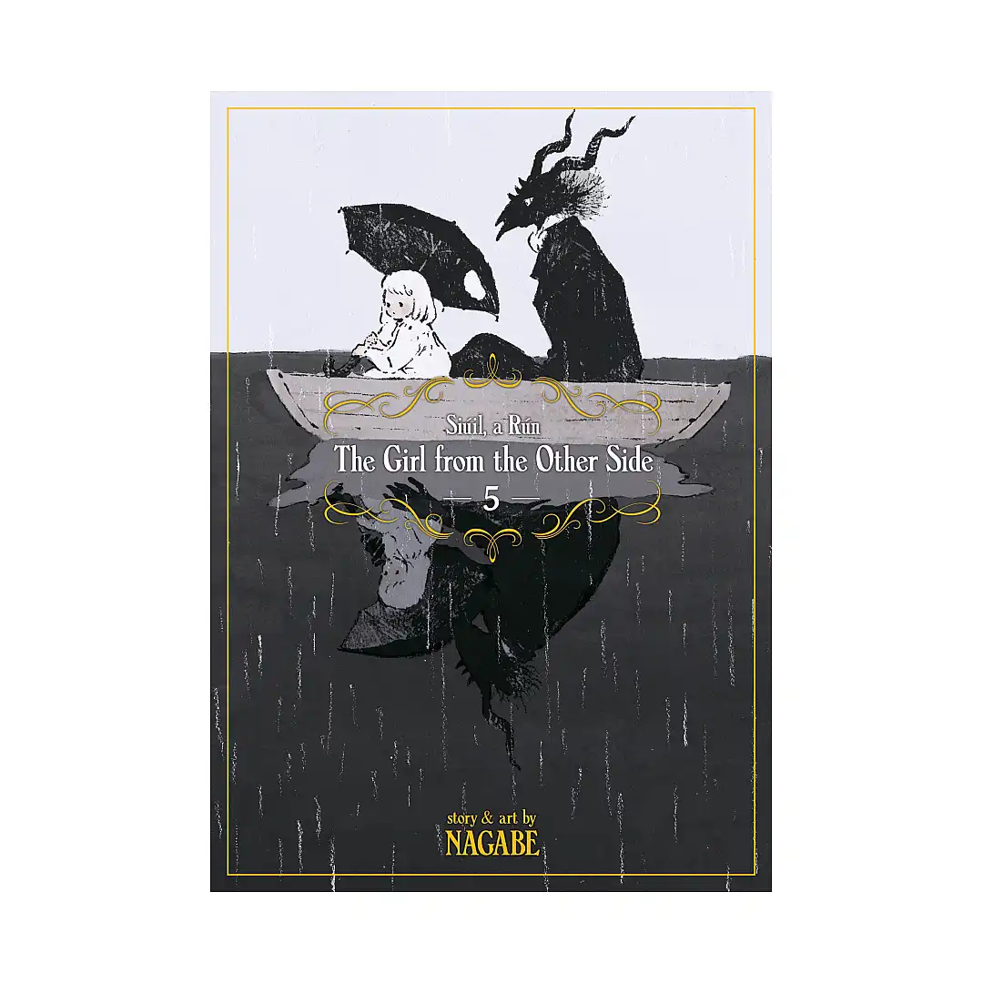 The Girl from the Other Side: Siuil, a Run (Manga) Volume 05