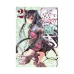 How Not to Summon a Demon Lord (Manga) Volume 02