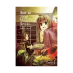 How to Treat Magical Beasts: Mine and Master's Medical Journal (Manga) Volume 01