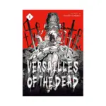 Versailles of the Dead (Manga) Volume 01