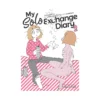 My Solo Exchange Diary (Manga) Volume 02