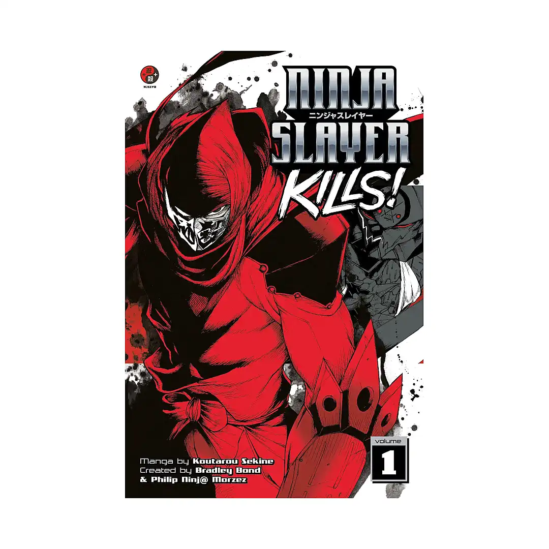 Ninja Slayer Kills (Manga) Volume 01