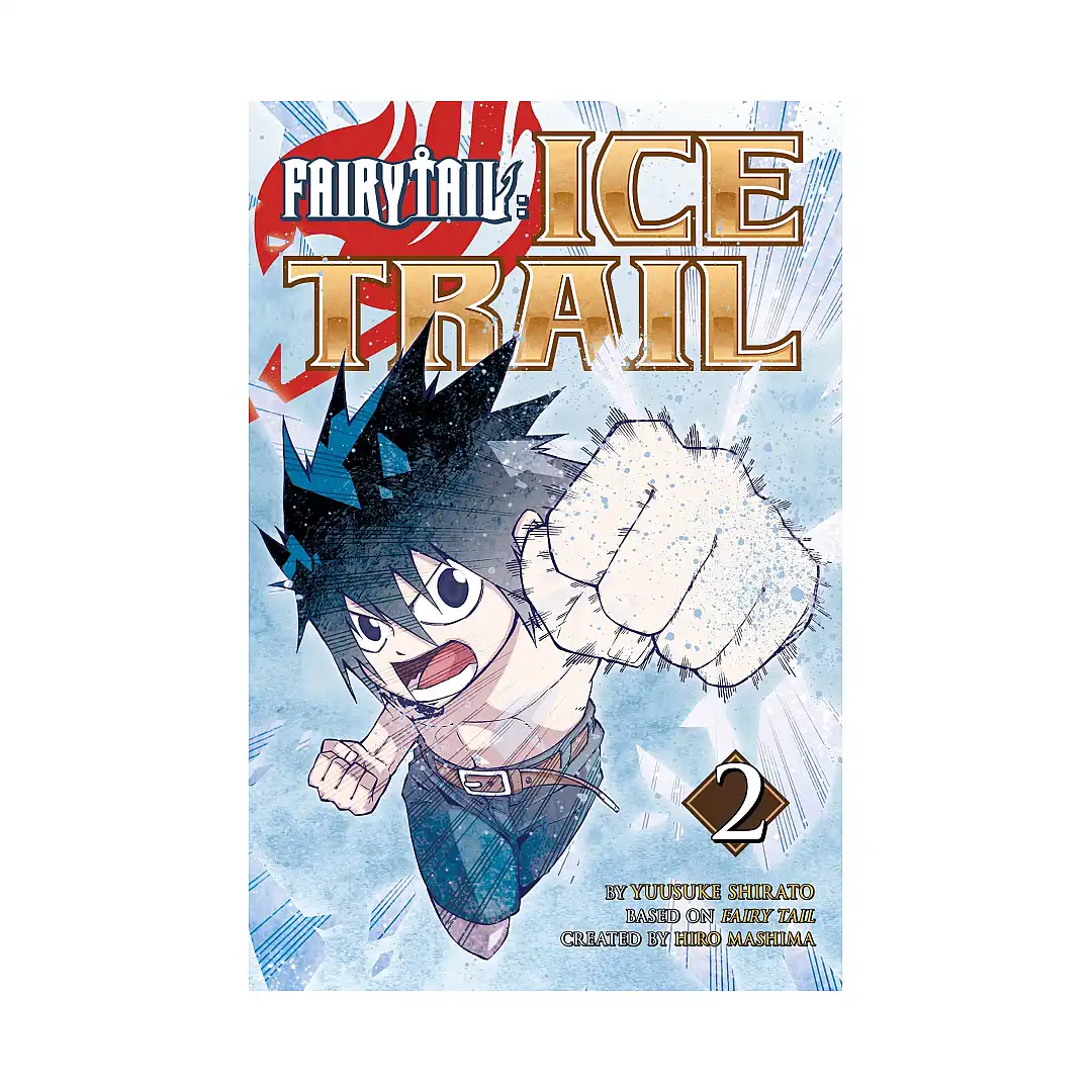 Fairy Tail: Ice Trail (Manga) Volume 02