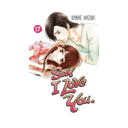 Say I Love You (Manga) Volume 17