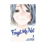 Forget Me Not (Manga) Volume 07