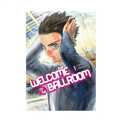 Welcome to the Ballroom (Manga) Volume 01