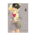 The Prince in His Dark Days (Manga) Volume 04
