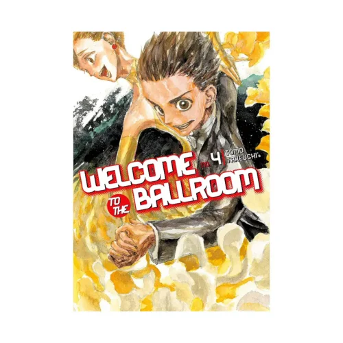 Welcome to the Ballroom (Manga) Volume 04