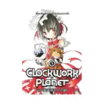 Clockwork Planet (Manga) Volume 05