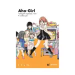 Aho-Girl: A Clueless Girl (Manga) Volume 06