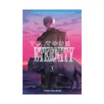 To Your Eternity (Manga) Volume 01