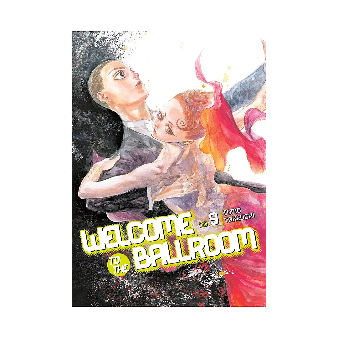 9781632365804 Welcome to the Ballroom (Manga) Volume 09