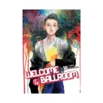 Welcome to the Ballroom (Manga) Volume 10