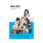 Aho-Girl: A Clueless Girl (Manga) Volume 07