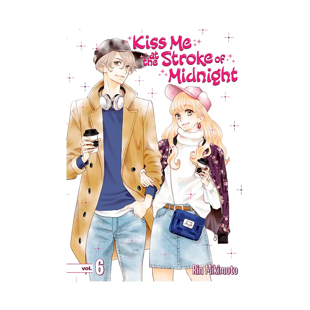 Kiss Me at the Stroke of Midnight (Manga) Volume 06