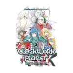 Clockwork Planet (Manga) Volume 10