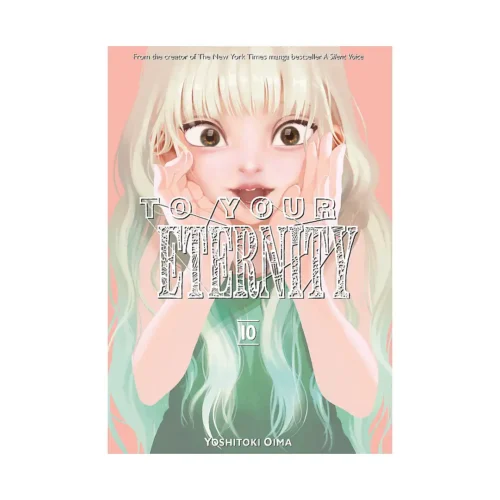 To Your Eternity (Manga) Volume 10