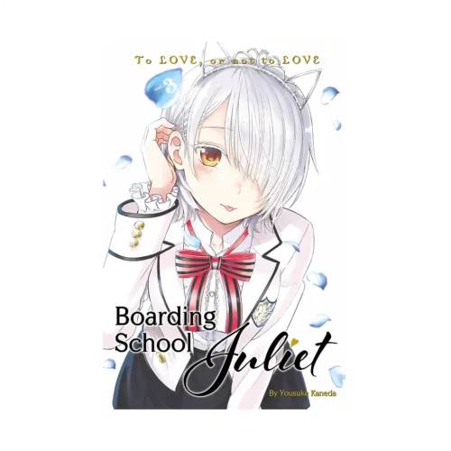 Boarding School Juliet (Manga) Volume 03
