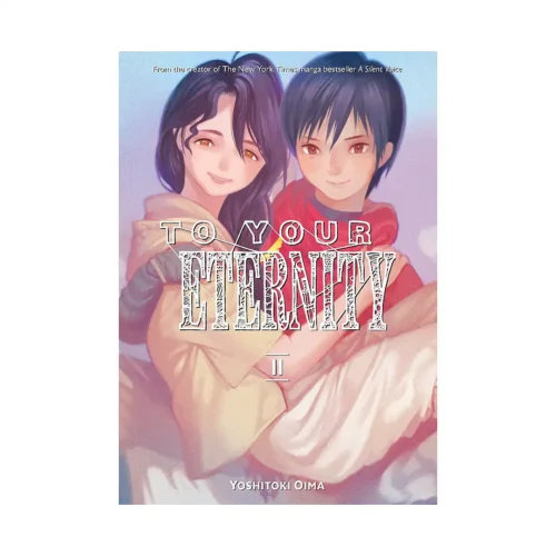 To Your Eternity (Manga) Volume 11