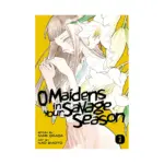 O Maidens in Your Savage Season (Manga) Volume 03