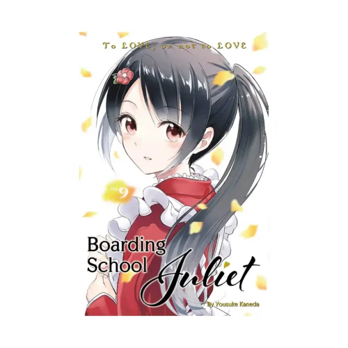 Boarding School Juliet (Manga) Volume 09
