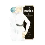 10 Dance (Manga) Volume 06