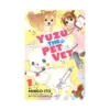 9781632369413 Yuzu the Pet Vet (Manga) Volume 01
