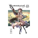 Granblue Fantasy (Manga) Volume 03