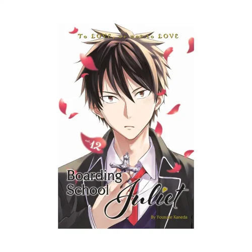 Boarding School Juliet (Manga) Volume 12