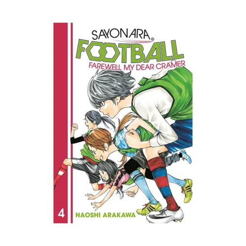 Sayonara, Football: Farewell, My Dear Cramer (Manga) Volume 04