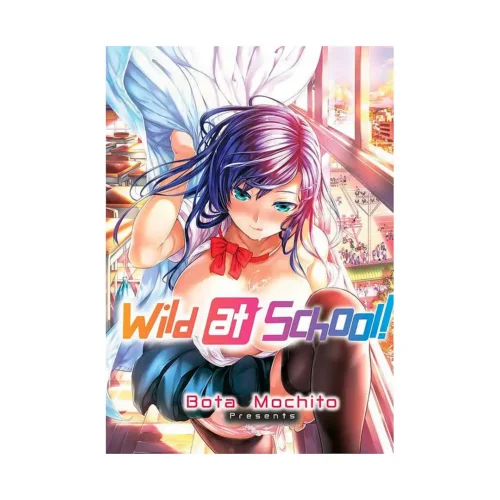 Wild at School! (Manga)