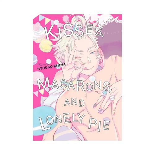 Kisses, Macarons, and Lonely Pie (Manga)