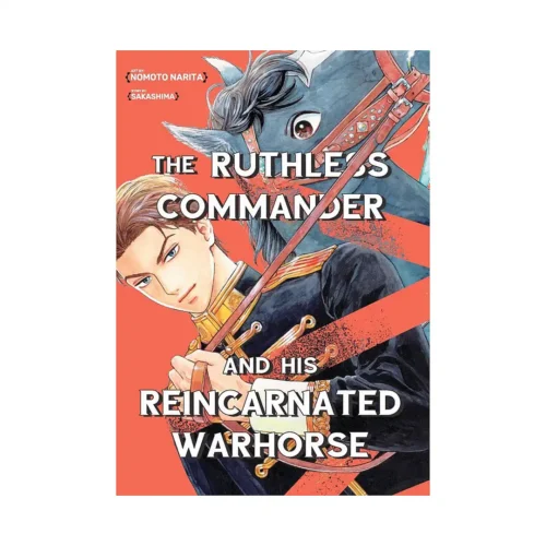 The Ruthless Commander and His Reincarnated Warhorse (Manga)