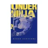 Under Ninja (Manga) Volume 02