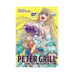 Peter Grill and the Philosopher's Time (Manga) Volume 07