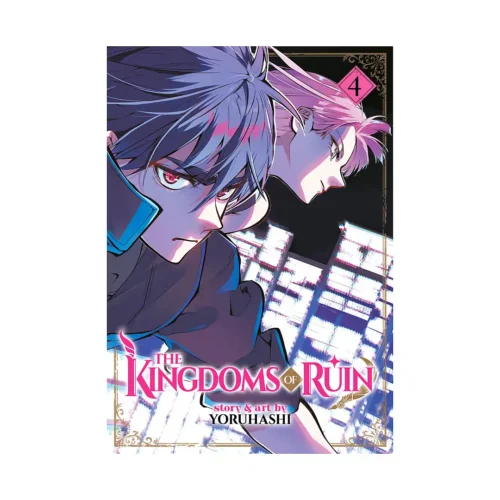 The Kingdoms of Ruin (Manga) Volume 04