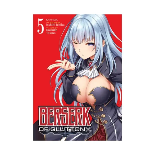 Berserk of Gluttony (Manga) Volume 05