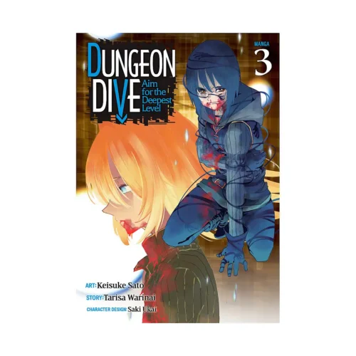 Dungeon Dive: Aim for the Deepest Level (Manga) Volume 03