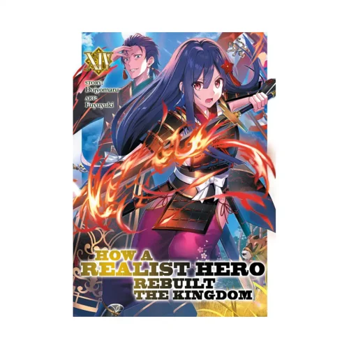 9781638581451 How a Realist Hero Rebuilt the Kingdom (Light Novel) Volume 14