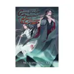 Grandmaster of Demonic Cultivation: Mo Dao Zu Shi (Novel) Volume 03